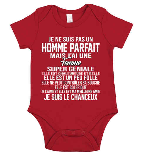 Je ne suis pas un Homme Parfait mais jai une femme Je suis le chanceux Short Sleeve Baby One-Piece