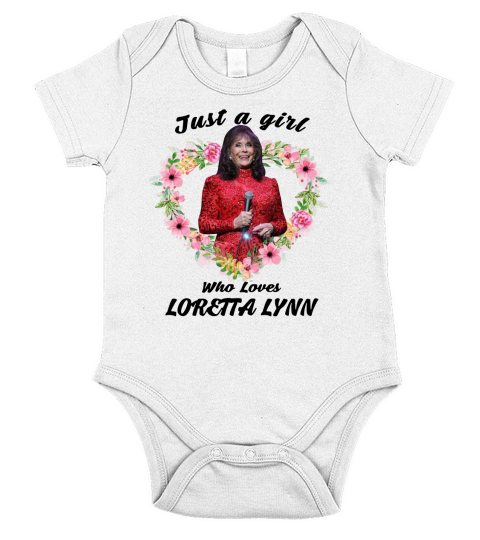 Just a girl who loves Loretta Lynn shirt Short Sleeve Baby One-Piece