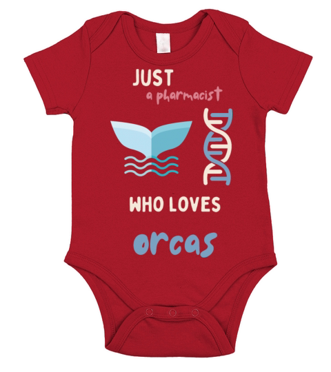 just a pharmacist who loves orcas funny quote Short Sleeve Baby One-Piece