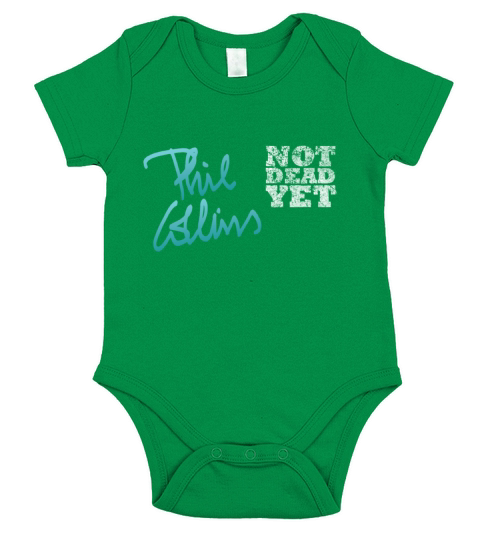 Phil Collins Not Dead Yet Short Sleeve Baby One-Piece