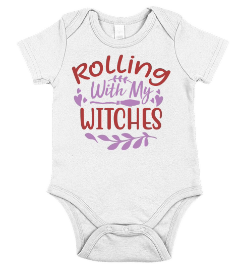 Rolling With My Witches Halloween Quote Unisex T Shirt Short Sleeve Baby One-Piece