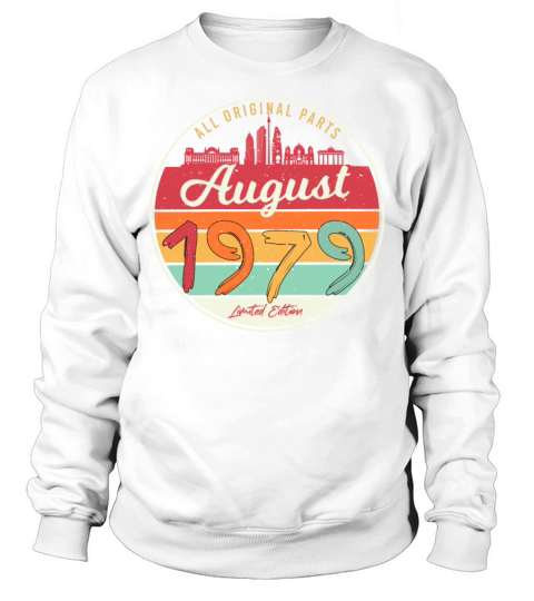 1979 In August Retro Sweatshirt Unisex