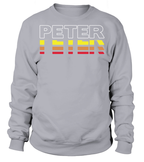 Peter First Name Funny Vintage Sunset Peter Sweatshirt Unisex