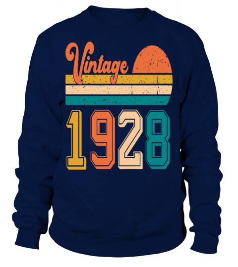 Vintage 1928 birthday gift Sweatshirt Unisex