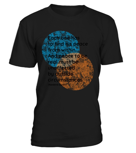 Mahatma Gandhi Peace Quotes T-Shirt Unisex