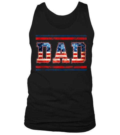 4th of July Dad Flag Retro Vintage Dad Tank Top Unisex