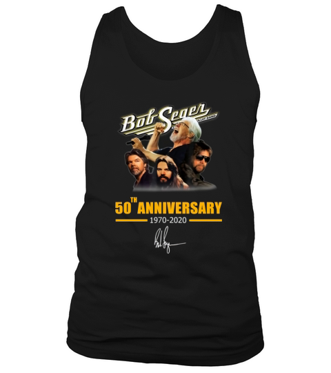 Bob Seger 50th Anniversary 1970-2020 Signature shirt Tank Top Unisex
