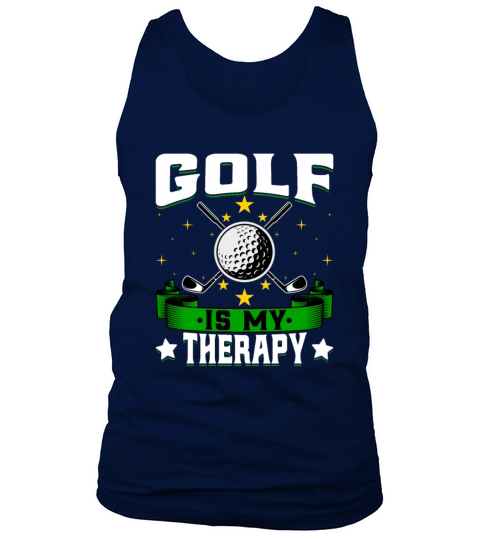Golf Is My Therapy - Funny Golfer Golfing Golf Tank Top Unisex