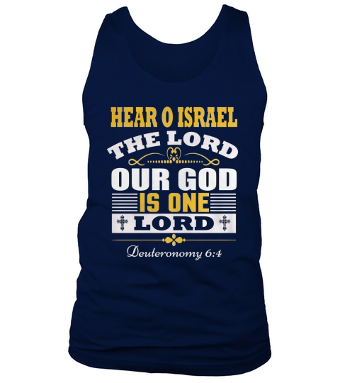 Hear O Israel The Lord Our God Is One Lord Tank Top Unisex
