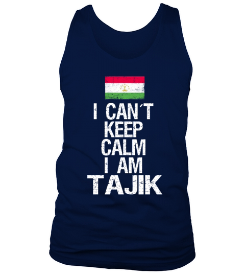 I can not keep calm I am Tajik Tank Top Unisex