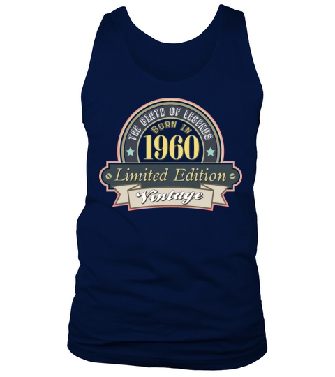 Idea for a gift to those who were born in 1960 Tank Top Unisex