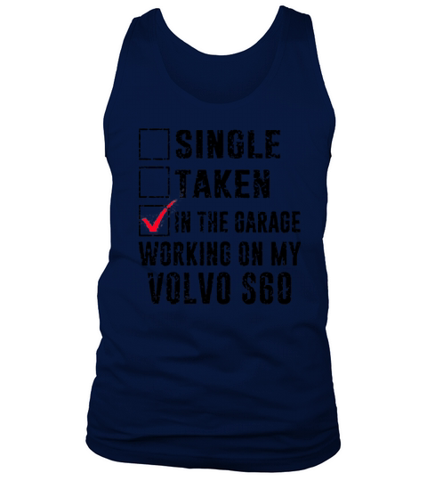 in the garage working on my volvo s60 Tank Top Unisex