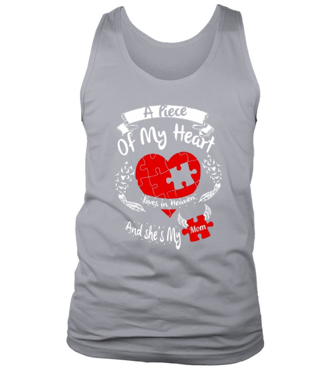 Lives in heaven and shes my Mom Tank Top Unisex