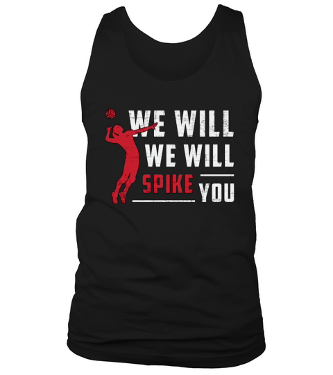 We Will We Will Spike You Beach Volleyball Player Tank Top Unisex