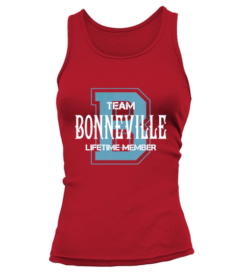 BONNEVILLE Shirts - Team BONNEVILLE Lifetime Member Name Shirts Tank top Woman