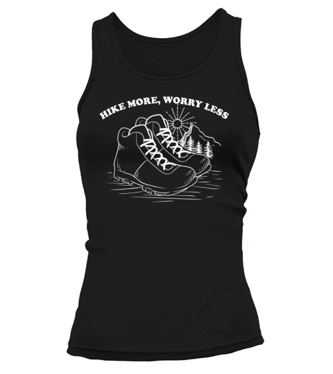 HIKE MORE WORRY LESS Tank top Woman