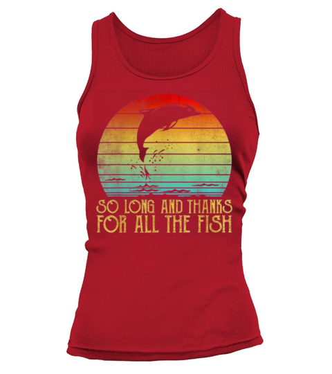 So Long And Thanks For All The Fish Vintage Tank top Woman