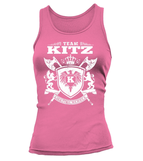 Team Kitz T-Lifetime Member: Tshirts For Team Kitz, Kitz Family, Kitz Company Tank top Woman