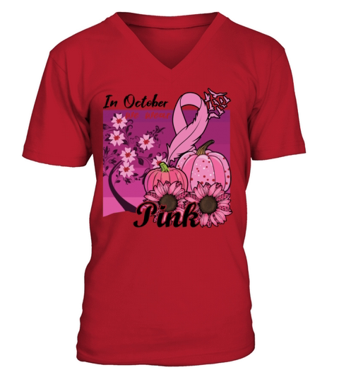 Autumn Wear Pink October Breast Cancer Awareness V-Neck T-shirt