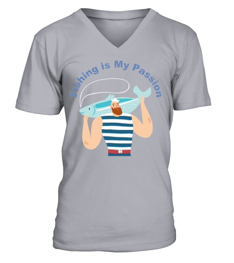 Fishing Is My Passion V-Neck T-shirt