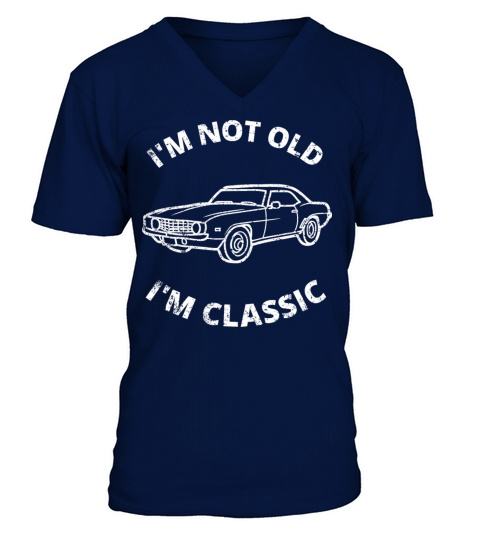 Im Not Old Im Classic V-Neck T-shirt
