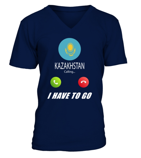 Kazakhstan is calling Is calling Flag Saying V-Neck T-shirt