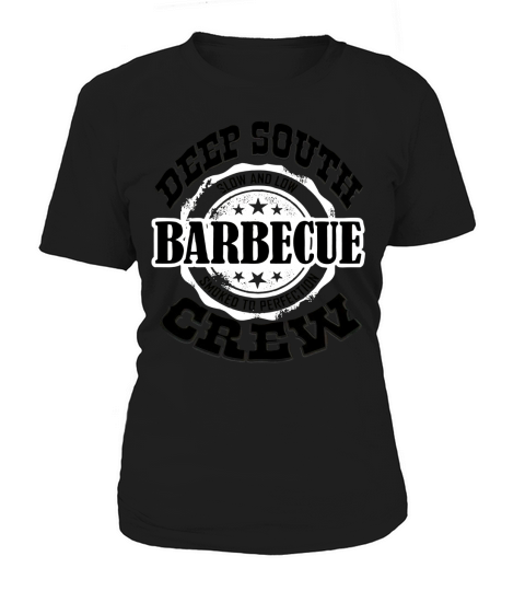 Deep South Barbecue Crew Low and Slow Smoked BBQ Women's T-Shirt