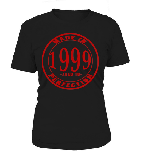 Made in 1999 Women's T-Shirt