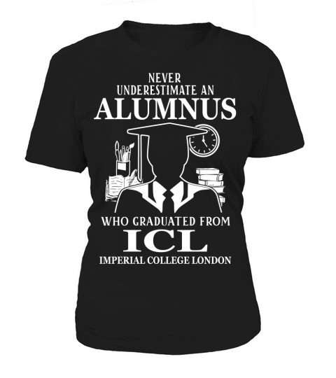 Never underestimate an old man who graduated from Imperial College London Women's T-Shirt