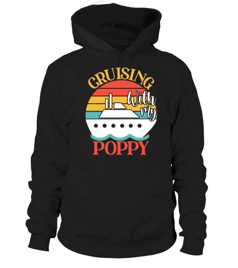 Cute Cruising with My Poppy Cruising Cruise Lovers Hoodie Unisex