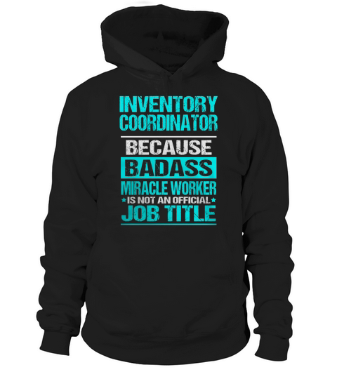 INVENTORY COORDINATOR Hoodie Unisex