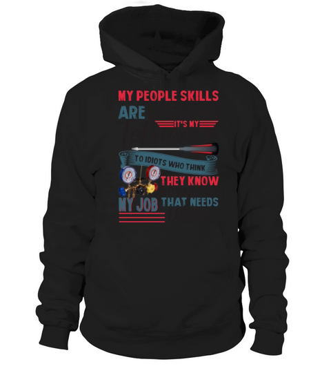 My People Skills Are Just Fine Its My Tolerance Hoodie Unisex