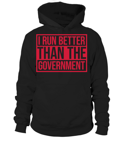 run better than government Hoodie Unisex