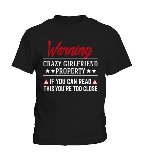 Funny Shirt For Girlfriend. Costume From Boyfriend. Kids T-Shirt