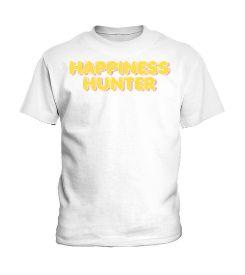 Happiness Hunter Kids T-Shirt