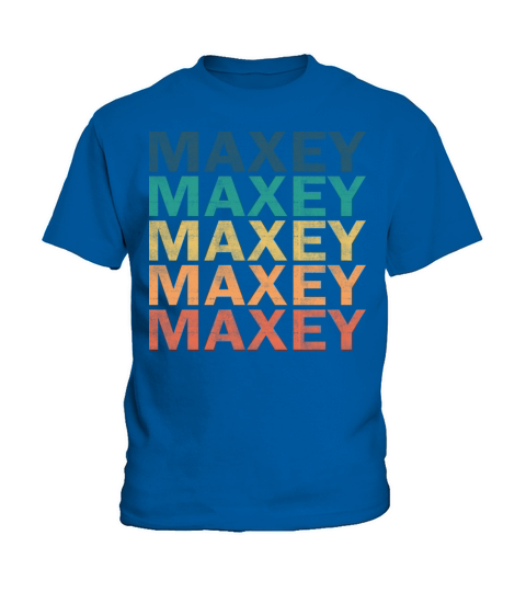 Maxey Name T Shirt - Maxey Vintage Retro Name Gift Kids T-Shirt