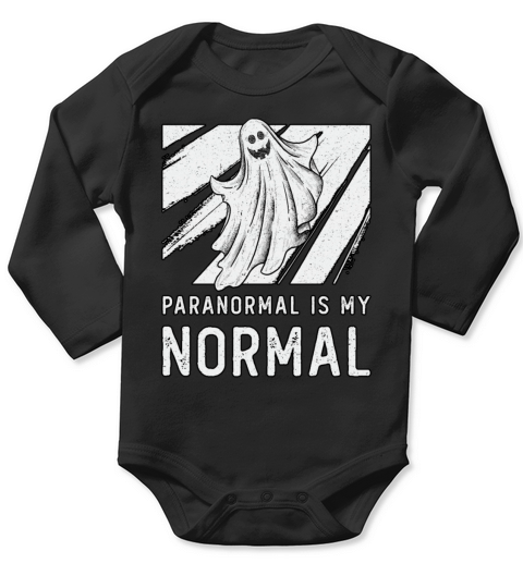 Ghost Hunting Paranormal Is My Normal Ghost Hunter Long Sleeve Baby One-Piece