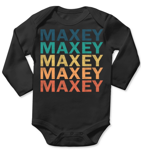 Maxey Name T Shirt - Maxey Vintage Retro Name Gift Long Sleeve Baby One-Piece