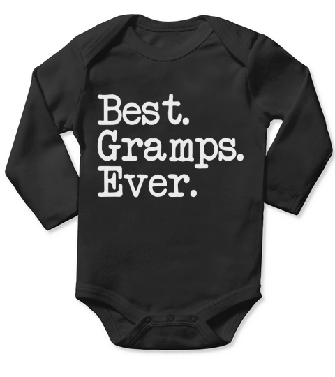 Mens Gramps Gift – Best Gramps Ever Long Sleeve Baby One-Piece