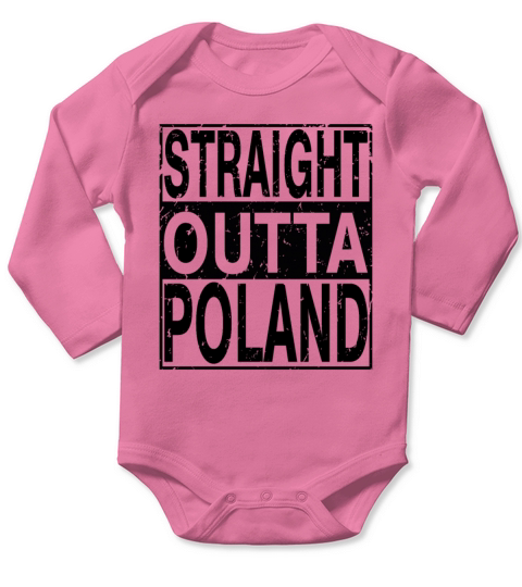 Poland Straight Outta Poland Long Sleeve Baby One-Piece