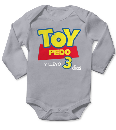Toy pedo y llevo 3 dias Long Sleeve Baby One-Piece