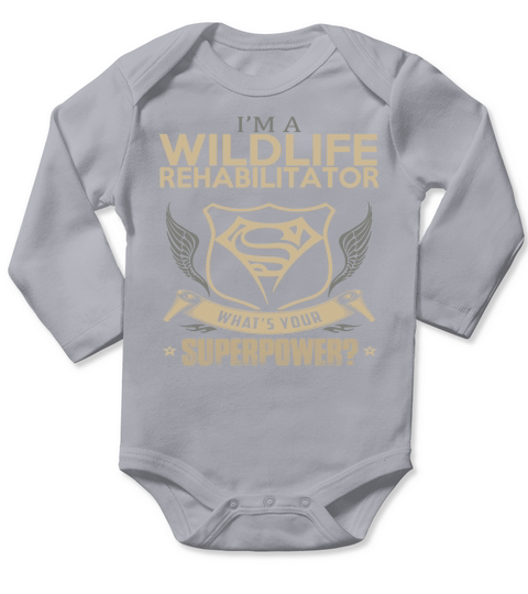 WILDLIFE REHABILITATOR Long Sleeve Baby One-Piece