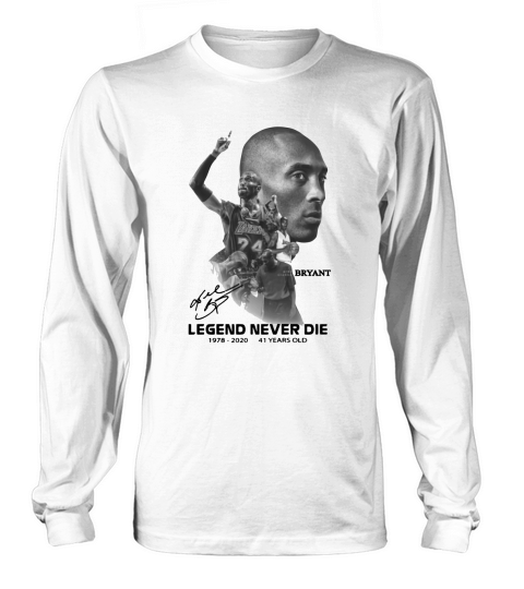 Kobe Gianna Bryant Legend Never Die 2020 41 years old signature shirt Long sleeved Unisex