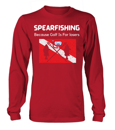 Spearfishing Because Golf Is For losers vintage Long sleeved Unisex