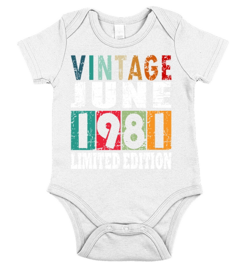 1981 vintage born in June gift Short Sleeve Baby One-Piece