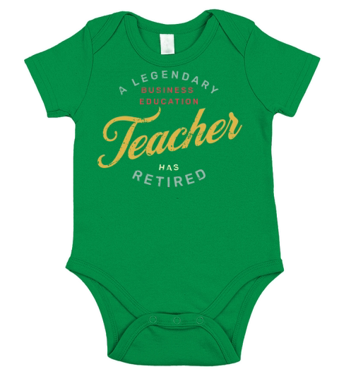 A Legendary Business Education Teacher Has Retired Short Sleeve Baby One-Piece
