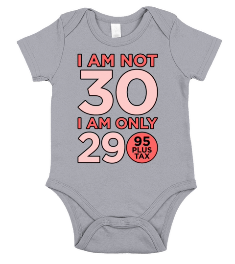 Birthday Funny 30 Gift Idea Short Sleeve Baby One-Piece