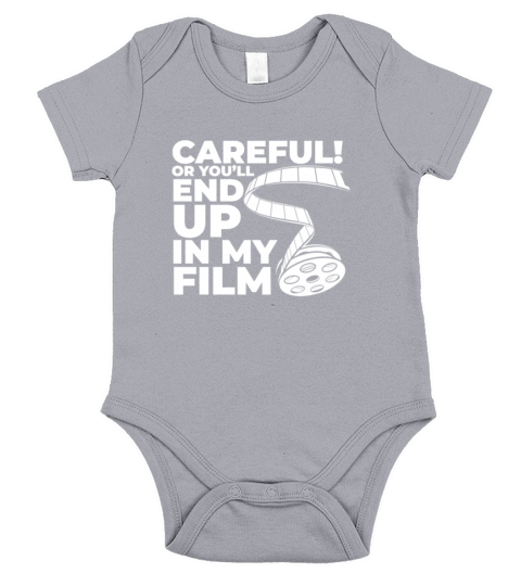 Careful Or Youll End Up In My Film Short Sleeve Baby One-Piece