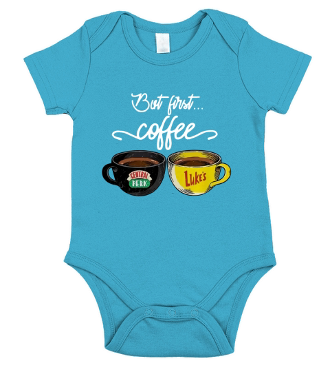 Central Perk And Luke’s Black But First Coffee Short Sleeve Baby One-Piece