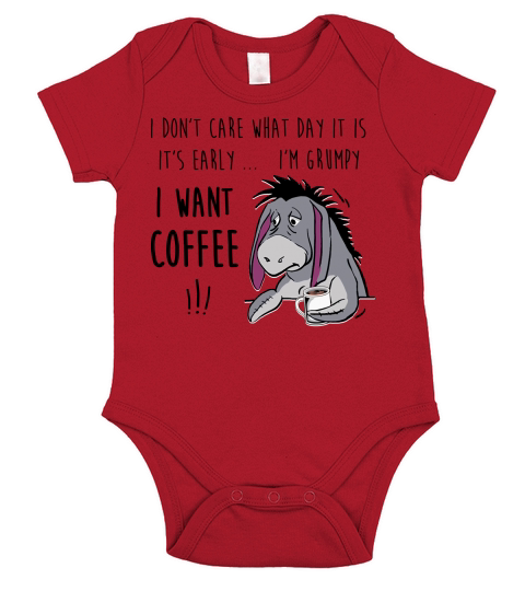 Eeyore  I WANT COFFEE Short Sleeve Baby One-Piece